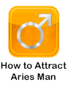 How to attract Aries man